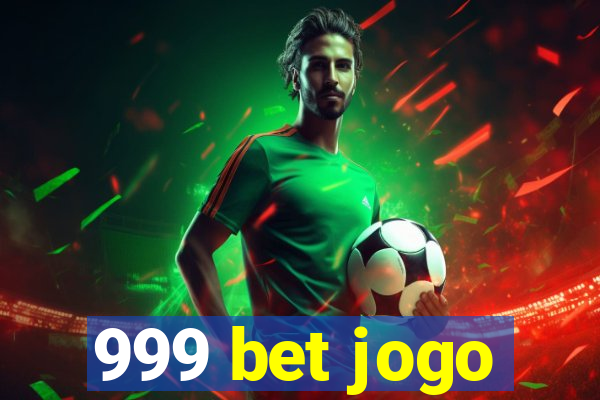 999 bet jogo